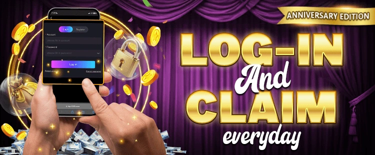 LOG-IN AND CLAIM EVERYDAY